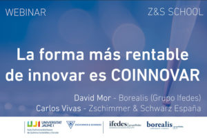 Z&S SCHOOL: Rentabilizamos la inversión en I+D mediante la coinnovación con David Mor